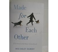 Made for Each Other: The Biology of the Human-Animal Bond