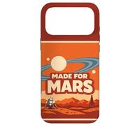 Made for Mars - Funny Space Exploration Mars Astronomy Coque pour iPhone 17 Pro Max