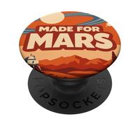 Made for Mars - Funny Space Exploration Mars Astronomy PopSockets PopGrip Adhésif