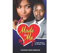 Made For Me: A Spin-Off From The Omego Trilogy