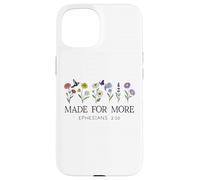 Made for More Christian Ephesians 2:10 Bible Verse God Quote Coque pour iPhone 15