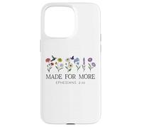 Made for More Christian Ephesians 2:10 Bible Verse God Quote Coque pour iPhone 15 Pro Max