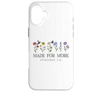 Made for More Christian Ephesians 2:10 Bible Verse God Quote Coque pour iPhone 16 Plus