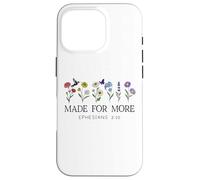 Made for More Christian Ephesians 2:10 Bible Verse God Quote Coque pour iPhone 16 Pro