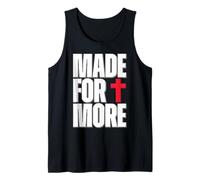 Made for More Cross Christian Faith Purpose Driven Life Débardeur