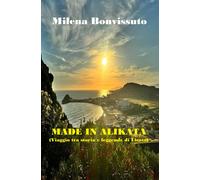 Made In Alikata: Viaggio Tra Storia E Leggende Di Licata