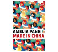 Amelia Pang – Made in China – Roman – Broché