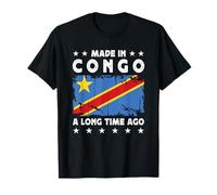 Made in Congo a Long Time Ago Proud Congolese Congo Flag T-Shirt