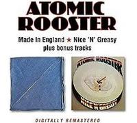 Atomic Rooster – Made In England / Nice 'N' Greasy – CD