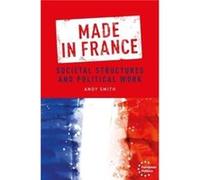 Made in France by Andy Smith Andy Smith (Auteur)