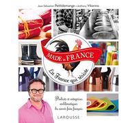 MADE in FRANCE La France qui résiste