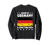 Made in Germany a Long Time Ago Proud German Germany Flag Sweatshirt