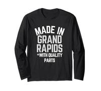 Made in Grand Rapids, Slogan Humoristique Born in Grand Rapids Manche Longue