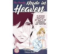 Made in Heaven - Tome 3