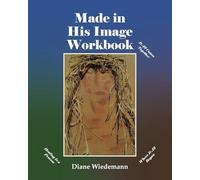 Made in His Image Workbook