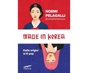 Made in Korea. Dalle origini al K-pop