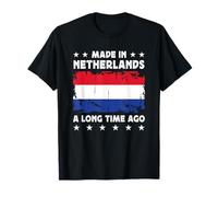 Made in Netherlands a Long Time Ago Dutch Netherlands Flag T-Shirt