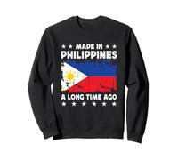 Made in Philippines a Long Time Ago Filipino Flag Sweatshirt