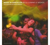 Made in Sarcelles: Belle comme le monde