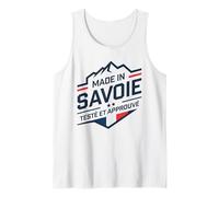 Made In Savoie Testé Et Approuvé Humour Savoyard Savoyarde Débardeur