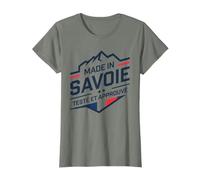 Made In Savoie Testé Et Approuvé Humour Savoyard Savoyarde T-Shirt