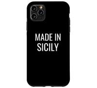 Made in Sicily Palermo Catania Italy Coque pour iPhone 11 Pro Max