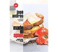 Made in Spain Jose Andres, Richard Wolffe (Auteur)