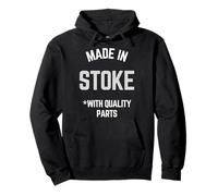 Made in Stoke Slogan Humoristique Born in Stoke Sweat à Capuche