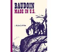 Made in US - Edmond Baudoin - L'association - broché - Bande dessinée