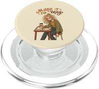 Made It to May Funny Girl Last of Day School Teacher Kids 1 PopSockets PopGrip pour MagSafe