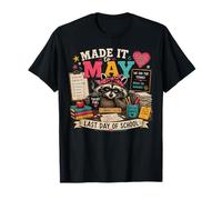 Made It to May Teacher Last Day of School Year Raccoon Meme T-Shirt