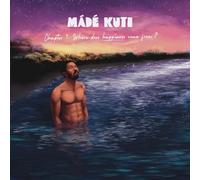 Mádé Kuti – Chapter 1 : Where Does Happiness Come From ? – Vinyle 12"