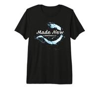 Made New in Christ Jesus: Christian Faith Baptism 2 Cor 5:17 T-Shirt Haut de Gamme