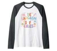 Made of Sarcasm and Soft Cries Dark Emotional Mix - Manche Raglan