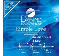 Made Popular By: Alison Krauss - Simple Love [Accompaniment/Performance Track]