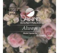 Made Popular By: Atlantic Star - Always [Accompaniment/Performance Track]