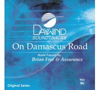 Made Popular By: Brian Free & Assurance - On Damascus Road [Accompaniment/Performance Track]