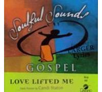 Made Popular By: Candi Staton - Love Lifted Me [Accompaniment/Performance Track]