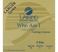 Made Popular By: Casting Crowns - Who Am I? [Accompaniment/Performance Track]
