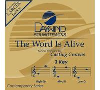 Made Popular By: Casting Crowns - Word Is Alive [Accompaniment/Performance Track]