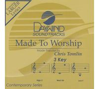 Made Popular By: Chris Tomlin - Made To Worship [Accompaniment/Performance Track]
