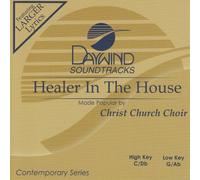 Made Popular By: Christ Church Choir - Healer In The House [Accompaniment/Performance Track]