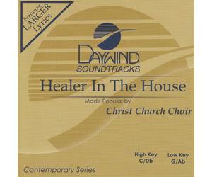 Made Popular By: Christ Church Choir - Healer In The House [Accompaniment/Performance Track]