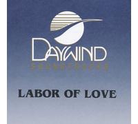 Made Popular By: Cumberland Quartet - Labor Of Love [Accompaniment/Performance Track]