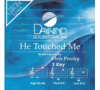Made Popular By: Elvis Presley - He Touched Me [Accompaniment/Performance Track]