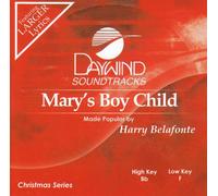 Made Popular By: Harry Belafonte - Mary's Boy Child [Accompaniment/Performance Track]