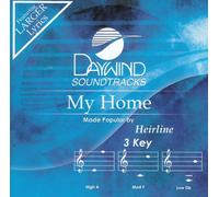 Made Popular By: Heirline - My Home [Accompaniment/Performance Track]
