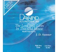 Made Popular By: J.D. Sumner - Lord Still Lives In This Old House [Accompaniment/Performance Track]