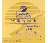 Made Popular By: Jeremy Camp - Walk By Faith [Accompaniment/Performance Track]