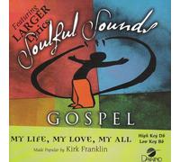 Made Popular By: Kirk Franklin - My Life My Love My All [Accompaniment/Performance Track]